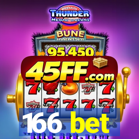 166 bet